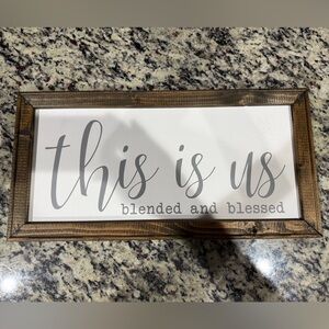 Wooden Framed 'this is us blended and blessed’' Sign